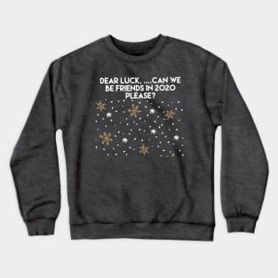 2020 new year Crewneck Sweatshirt